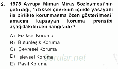 Kültürel Miras Yönetimi 2014 - 2015 Ara Sınavı 2.Soru