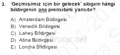 Kültürel Miras Yönetimi 2014 - 2015 Ara Sınavı 3.Soru