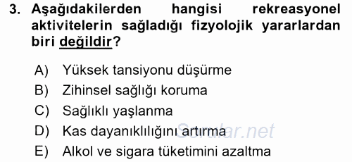 Rekreasyon Yönetimi 2017 - 2018 Dönem Sonu Sınavı 3.Soru