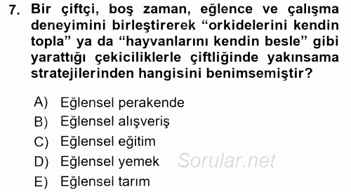 Rekreasyon Yönetimi 2017 - 2018 Dönem Sonu Sınavı 7.Soru