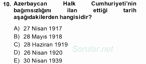 Çağdaş Türk Dünyası 2014 - 2015 Ara Sınavı 10.Soru
