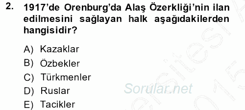 Çağdaş Türk Dünyası 2014 - 2015 Ara Sınavı 2.Soru