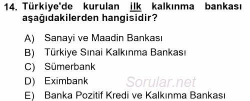 Finansal Kurumlar 2015 - 2016 Dönem Sonu Sınavı 14.Soru