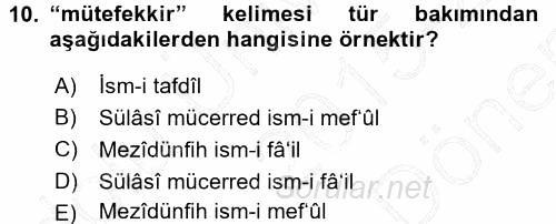 Osmanlı Türkçesi Metinleri 1 2015 - 2016 Dönem Sonu Sınavı 10.Soru