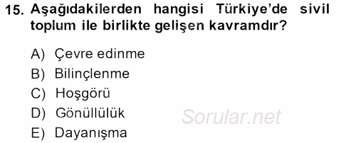 Yeni Toplumsal Hareketler 2013 - 2014 Dönem Sonu Sınavı 15.Soru