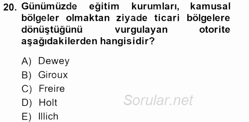 Yeni Toplumsal Hareketler 2013 - 2014 Dönem Sonu Sınavı 20.Soru