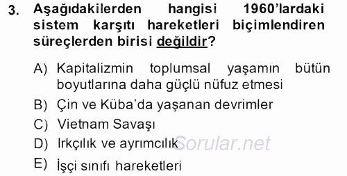 Yeni Toplumsal Hareketler 2013 - 2014 Dönem Sonu Sınavı 3.Soru