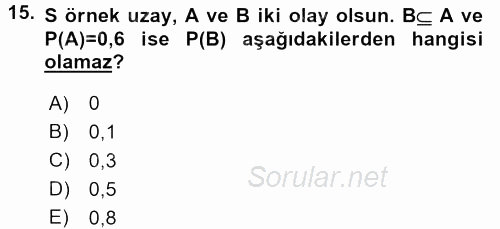 İstatistik 1 2016 - 2017 Ara Sınavı 15.Soru