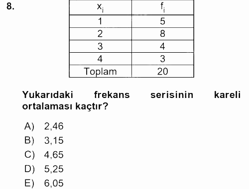 İstatistik 1 2016 - 2017 Ara Sınavı 8.Soru