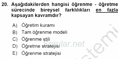 Öğretim İlke Ve Yöntemleri 2015 - 2016 Ara Sınavı 20.Soru