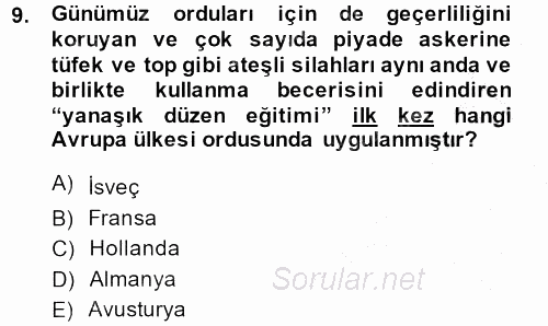 Osmanlı Yenileşme Hareketleri (1703-1876) 2013 - 2014 Ara Sınavı 9.Soru