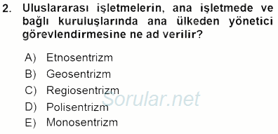 Uluslararası İşletmecilik 2015 - 2016 Ara Sınavı 2.Soru