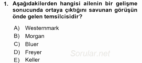 Toplumsal Yaşamda Aile 2017 - 2018 Ara Sınavı 1.Soru