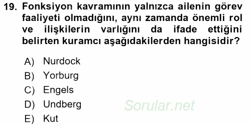 Toplumsal Yaşamda Aile 2017 - 2018 Ara Sınavı 19.Soru