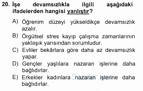 Çatışma ve Stres Yönetimi 2 2012 - 2013 Dönem Sonu Sınavı 20.Soru