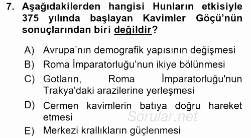 Orta Çağ-Yeni Çağ Avrupa Tarihi 2017 - 2018 Ara Sınavı 7.Soru