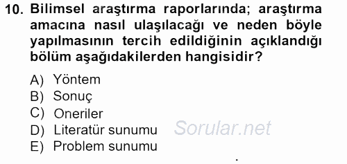 İletişim Araştırmaları 2012 - 2013 Ara Sınavı 10.Soru