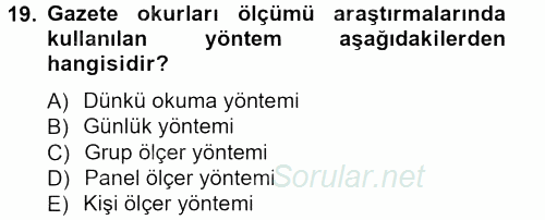 İletişim Araştırmaları 2012 - 2013 Ara Sınavı 19.Soru