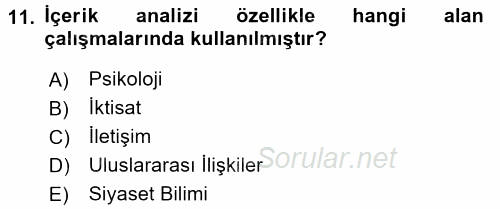 Uluslararası İlişkilerde Araştırma Yöntemleri 2015 - 2016 Dönem Sonu Sınavı 11.Soru