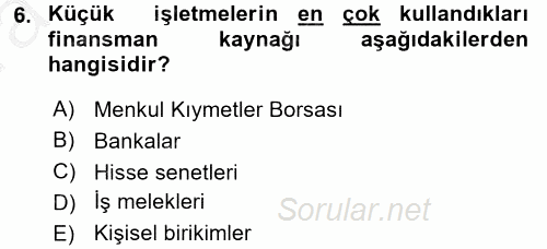 Küçük İşletme Yönetimi 2016 - 2017 Ara Sınavı 6.Soru