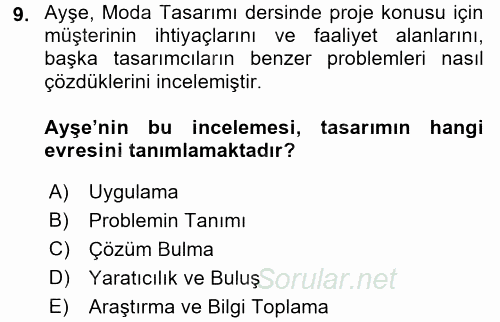 Moda Tasarım 2017 - 2018 Dönem Sonu Sınavı 9.Soru