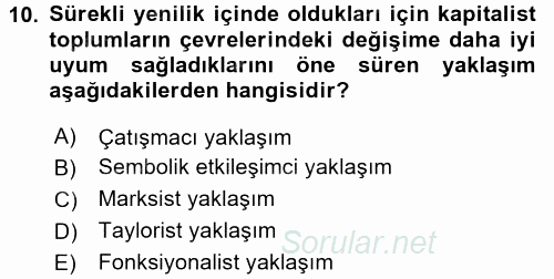 Sosyal Bilimlerde Temel Kavramlar 2016 - 2017 Ara Sınavı 10.Soru