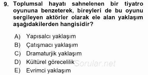 Sosyal Bilimlerde Temel Kavramlar 2016 - 2017 Ara Sınavı 9.Soru