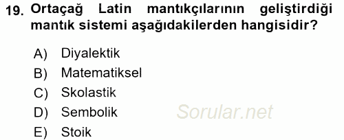 Mantığın Gelişimi 2015 - 2016 Tek Ders Sınavı 19.Soru