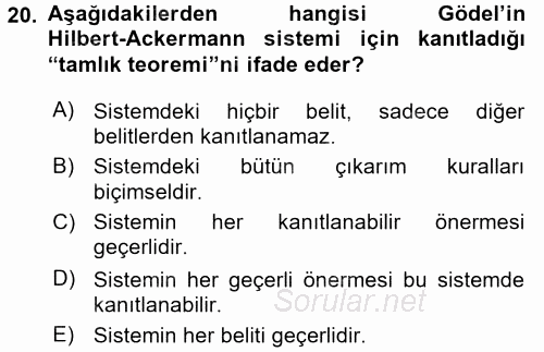 Mantığın Gelişimi 2015 - 2016 Tek Ders Sınavı 20.Soru