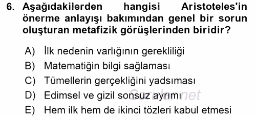 Mantığın Gelişimi 2015 - 2016 Tek Ders Sınavı 6.Soru