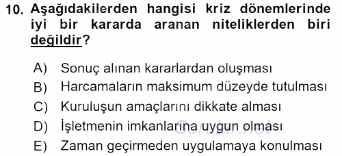Kriz İletişimi Ve Yönetimi 2017 - 2018 3 Ders Sınavı 10.Soru