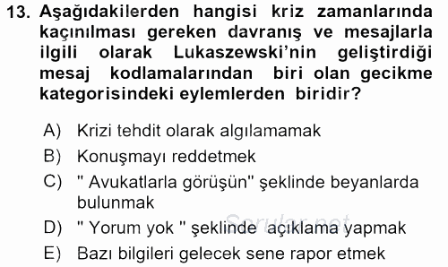 Kriz İletişimi Ve Yönetimi 2017 - 2018 3 Ders Sınavı 13.Soru