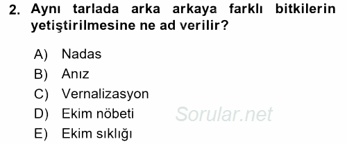 Tarla Bitkileri 1 2016 - 2017 Ara Sınavı 2.Soru