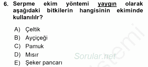 Tarla Bitkileri 1 2016 - 2017 Ara Sınavı 6.Soru