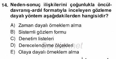 Çocukları Tanıma Teknikleri 2013 - 2014 Ara Sınavı 14.Soru