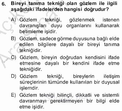 Çocukları Tanıma Teknikleri 2013 - 2014 Ara Sınavı 6.Soru