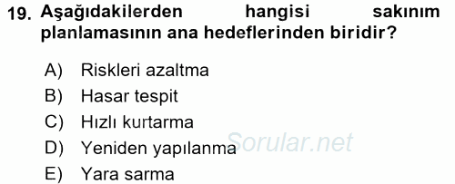 Kentler, Planlama ve Afet Risk Yönetimi 2017 - 2018 Dönem Sonu Sınavı 19.Soru