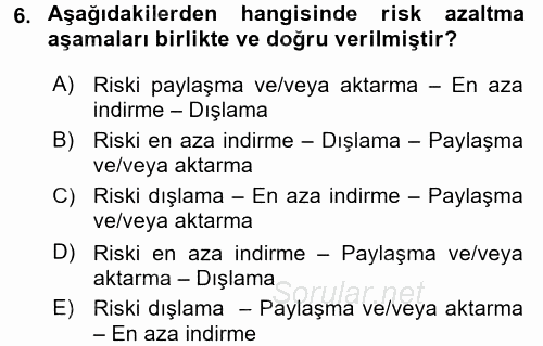 Kentler, Planlama ve Afet Risk Yönetimi 2017 - 2018 Dönem Sonu Sınavı 6.Soru
