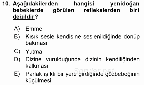 Özel Gereksinimli Bireyler ve Bakım Hizmetleri 2015 - 2016 Tek Ders Sınavı 10.Soru