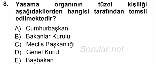 Türk Anayasa Hukuku 2013 - 2014 Tek Ders Sınavı 8.Soru