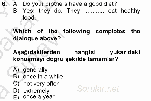 Ingilizce 2 2012 - 2013 Ara Sınavı 6.Soru