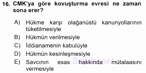 Ceza Muhakemesi Hukuku 2015 - 2016 Dönem Sonu Sınavı 16.Soru