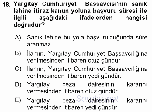 Ceza Muhakemesi Hukuku 2015 - 2016 Dönem Sonu Sınavı 18.Soru