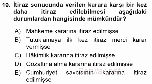 Ceza Muhakemesi Hukuku 2015 - 2016 Dönem Sonu Sınavı 19.Soru