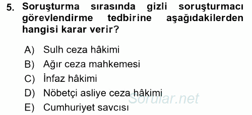 Ceza Muhakemesi Hukuku 2015 - 2016 Dönem Sonu Sınavı 5.Soru