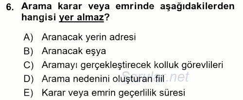 Ceza Muhakemesi Hukuku 2015 - 2016 Dönem Sonu Sınavı 6.Soru