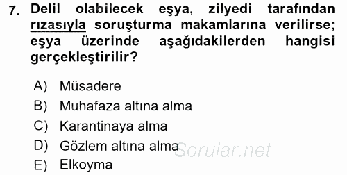 Ceza Muhakemesi Hukuku 2015 - 2016 Dönem Sonu Sınavı 7.Soru