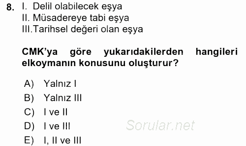 Ceza Muhakemesi Hukuku 2015 - 2016 Dönem Sonu Sınavı 8.Soru