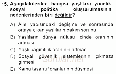 Sosyal Politika 2014 - 2015 Dönem Sonu Sınavı 15.Soru