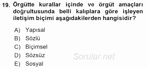İş ve Yaşamda Motivasyon 2016 - 2017 Ara Sınavı 19.Soru